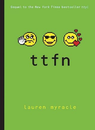 Cover image for Ttfn by Lauren Myracle.