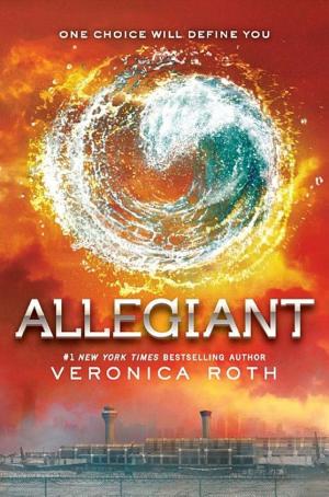 Cover image for Allegiant by Veronica Roth.