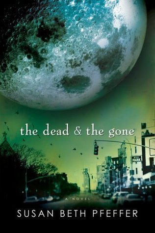 Cover image for The Dead and The Gone by Susan Beth Pfeffer.