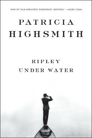 Cover image for Ripley Under Water by Patricia Highsmith.