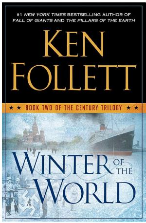 Cover image for Winter of the World by Ken Follett.