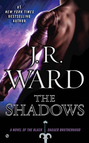 Cover image for The Shadows by J. R. Ward.