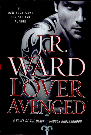 Cover image for Lover Avenged by J. R. Ward.