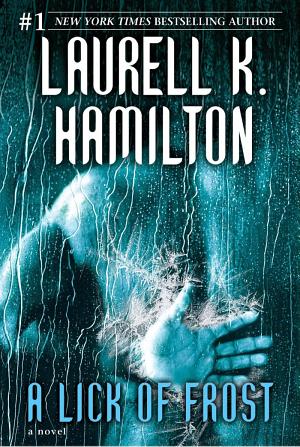 Cover image for A Lick of Frost by Laurell K. Hamilton.