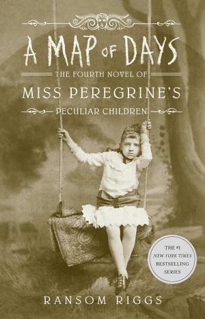 Cover image for A Map of Days by Ransom Riggs.