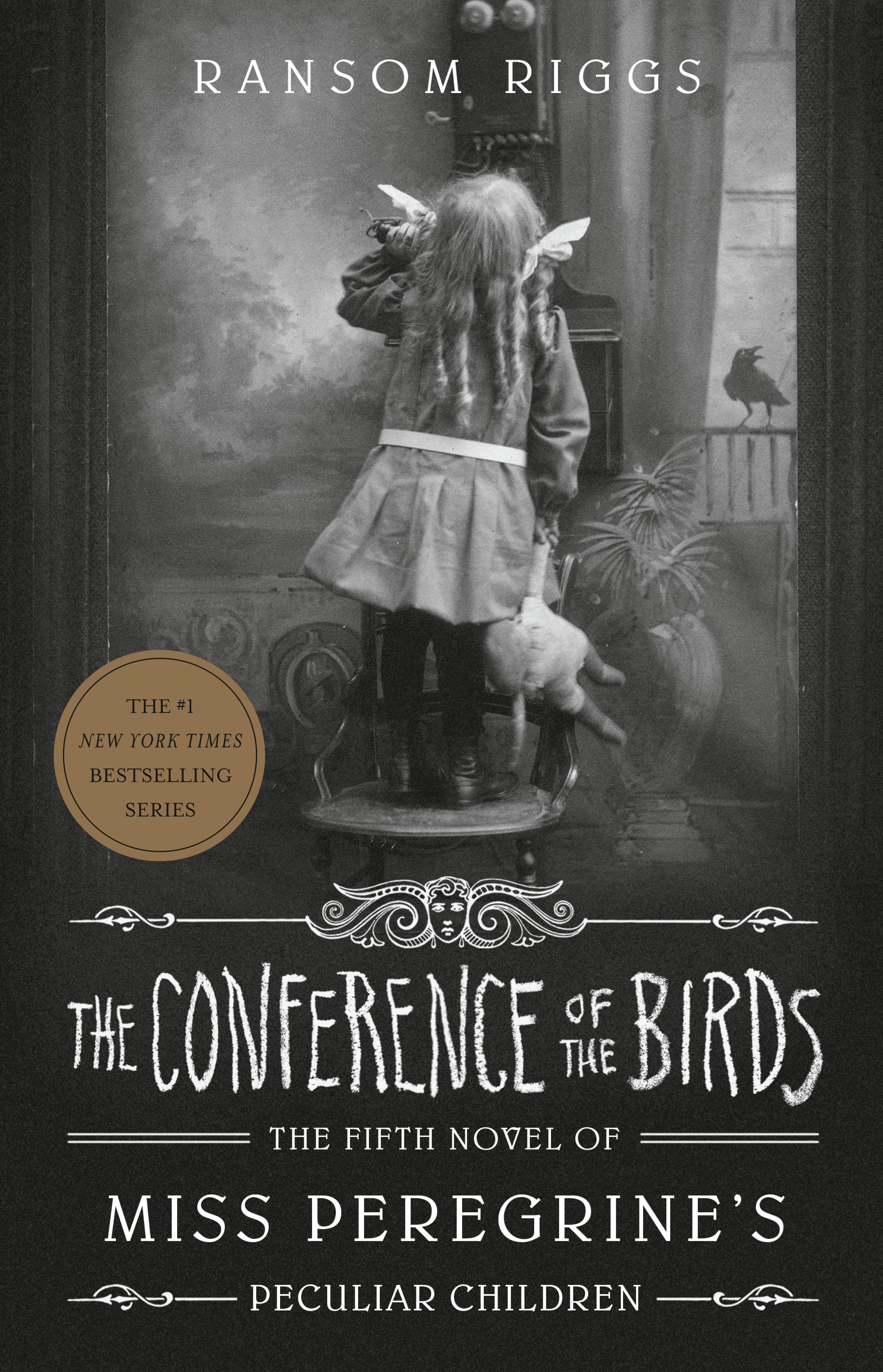 Cover image for The Conference of the Birds by Ransom Riggs.