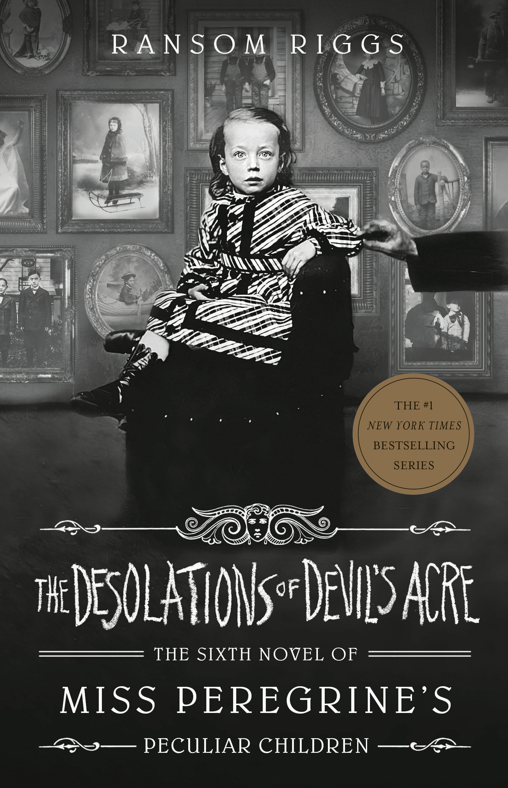 Cover image for The Desolations of Devil's Acre by Ransom Riggs.