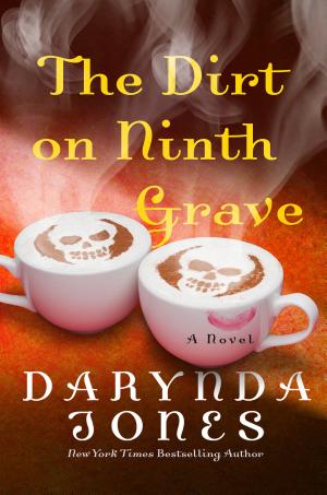 Cover image for The Dirt on Ninth Grave by Darynda Jones.