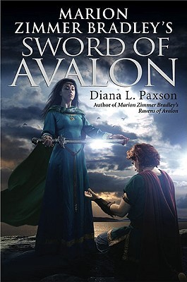 Cover image for Marion Zimmer Bradley's Sword of Avalon by Diana L. Paxson.