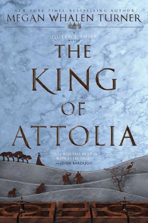 Cover image for The King of Attolia by Megan Whalen Turner.