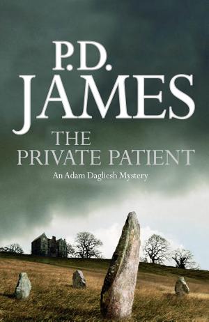 Cover image for The Private Patient by P. D. James.