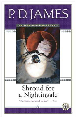 Cover image for Shroud for a Nightingale by P.D. James.