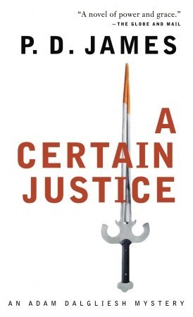 Cover image for A Certain Justice by P.D. James.