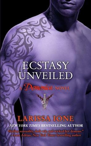 Cover image for Ecstasy Unveiled by Larissa Ione.