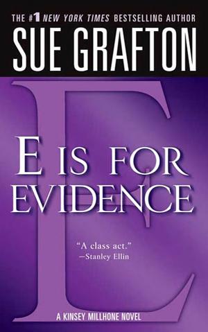 Cover image for "E" is for Evidence by Sue Grafton.