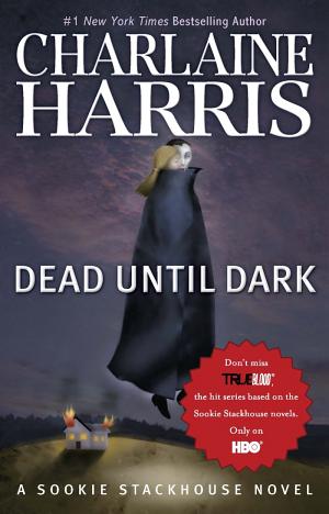 Cover image for Dead Until Dark by Charlaine Harris.