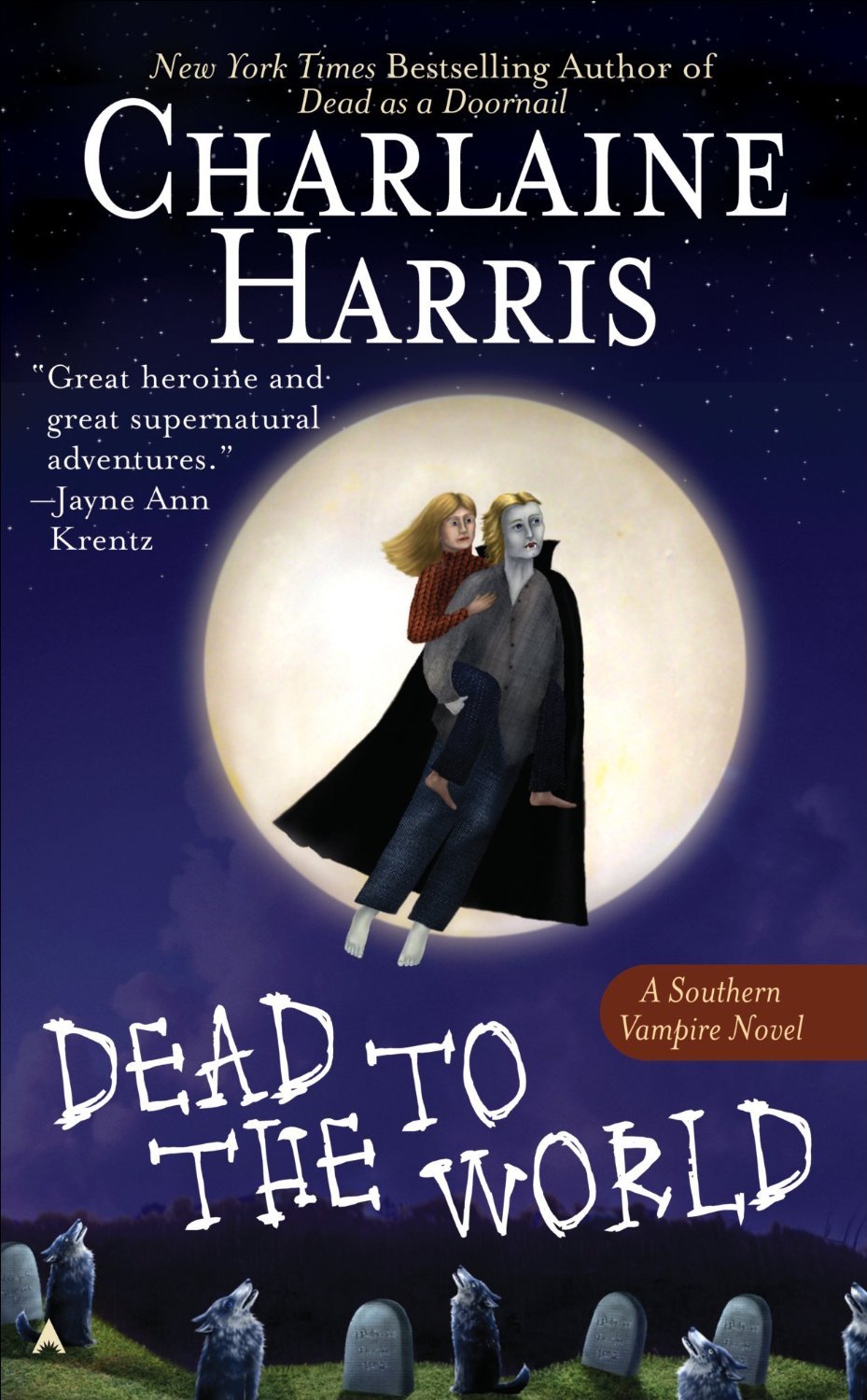 Cover image for Dead to the World by Charlaine Harris.