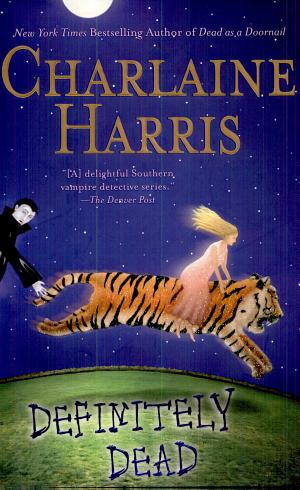 Cover image for Definitely Dead by Charlaine Harris.