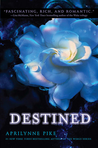 Cover image for Destined by Aprilynne Pike.