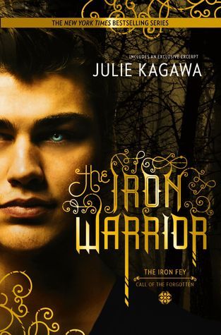 Cover image for The Iron Warrior by Julie Kagawa.