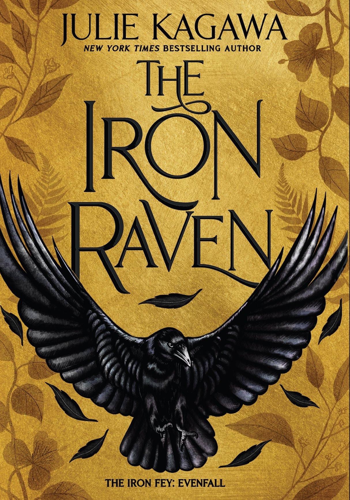 Cover image for The Iron Raven by Julie Kagawa.