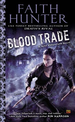 Cover image for Blood Trade by Faith Hunter.