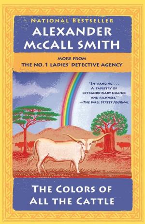 Cover image for The Colors of All the Cattle by Alexander McCall Smith.