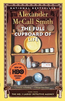 Cover image for The Full Cupboard of Life by Alexander McCall Smith.