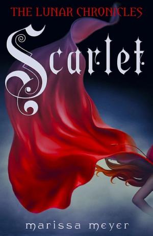 Cover image for Scarlet by Marissa Meyer.