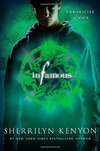 Cover image for Infamous by Sherrilyn Kenyon.