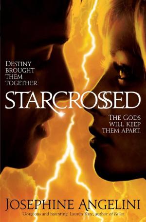 Cover image for Starcrossed by Josephine Angelini.