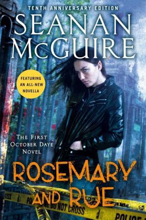 Cover image for Rosemary and Rue by Seanan McGuire.