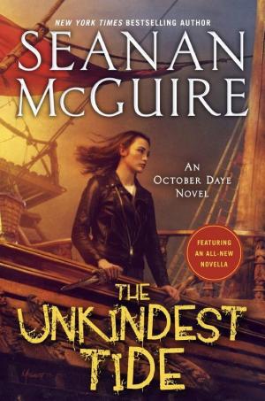 Cover image for The Unkindest Tide by Seanan McGuire.