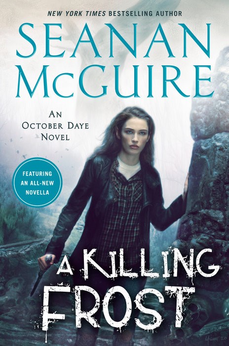 Cover image for A Killing Frost by Seanan McGuire.