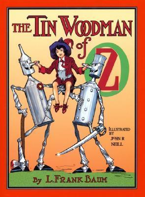 Cover image for The Tin Woodman of Oz Illustrated by L. Frank Baum.