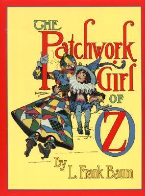 Cover image for The Patchwork Girl of Oz by L. Frank Baum.