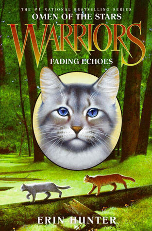 Cover image for Fading Echoes by Erin Hunter.