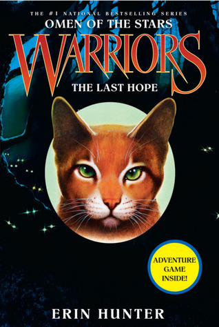 Cover image for The Last Hope by Erin Hunter.