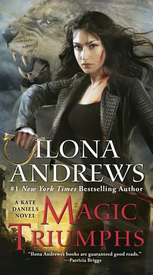 Cover image for Magic Triumphs by Ilona Andrews.