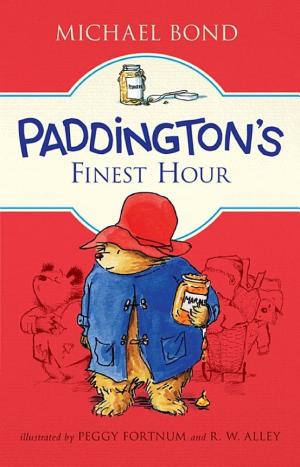 Cover image for Paddington's Finest Hour by Michael Bond.