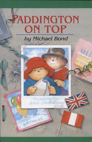 Cover image for Paddington on Top by Michael Bond.