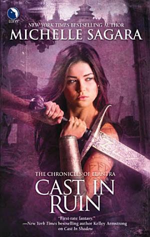 Cover image for Cast in Ruin by Michelle Sagara.