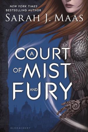 Cover image for A Court of Mist and Fury by Sarah J. Maas.