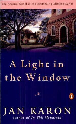 Cover image for A Light in the Window by Jan Karon.