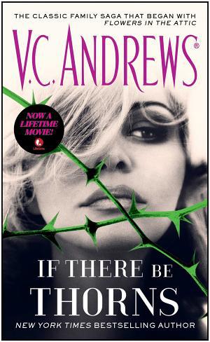 Cover image for If There Be Thorns by V.C. Andrews.