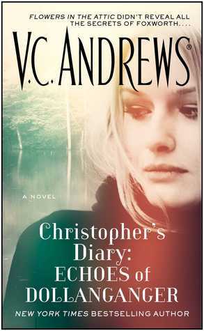 Cover image for Christopher's Diary: Echoes of Dollanganger by V.C. Andrews.