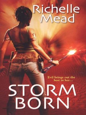 Cover image for Storm Born by Richelle Mead.