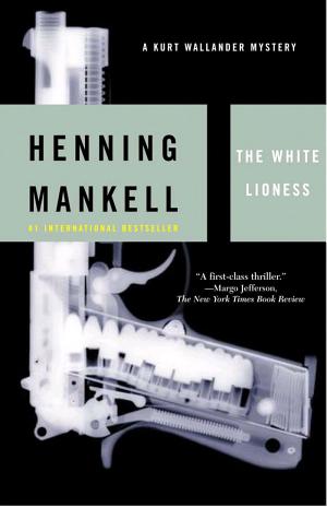 Cover image for The White Lioness by Henning Mankell.