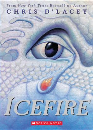 Cover image for Icefire (The Last Dragon Chronicles #2) by Chris d'Lacey.