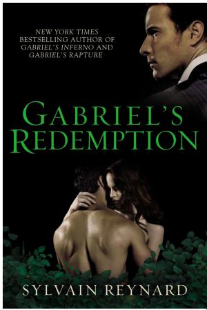 Cover image for Gabriel's Redemption by Sylvain Reynard.